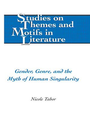 cover image of Gender, Genre, and the Myth of Human Singularity